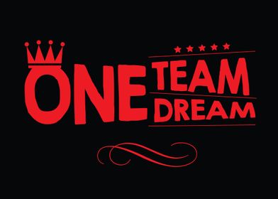 one team one dream 