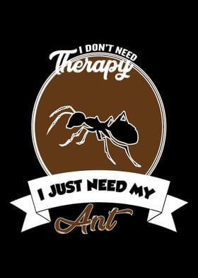 ant  I do not need Therap