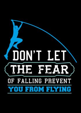 Dont let the fear of fall