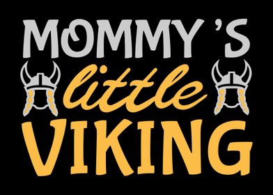 Mommys Little Viking Mom