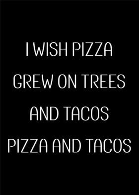 Pizza and Tacos Black