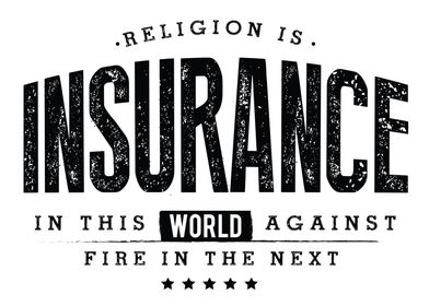 religion is insurance 