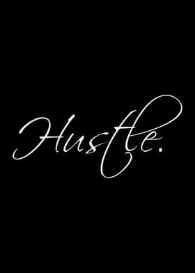 Hustle Winner Entrepreneur