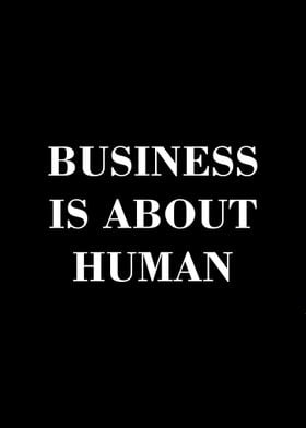 business is about human