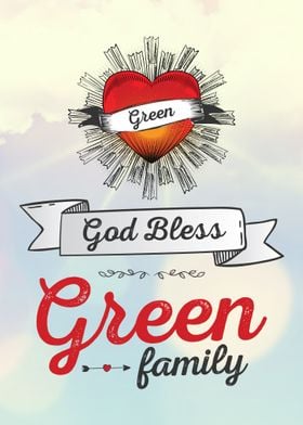 God Bless Green Family