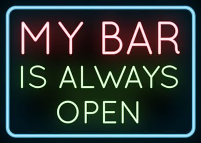 Always Open Neon Sign