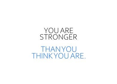 Stronger Than You Think 