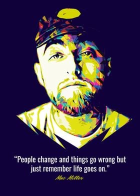 Mac Miller Quotes