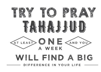 try to pray tahajjud