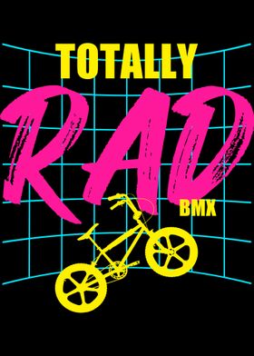 Totally Rad BMX