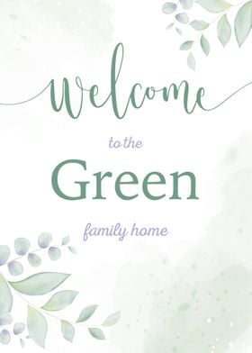 Welcome Green Family