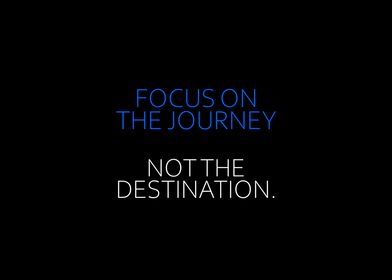 Focus On The Journey