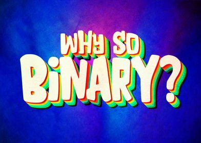 Why So Binary LGBTQ Humor