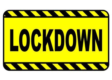 Lockdown Sign