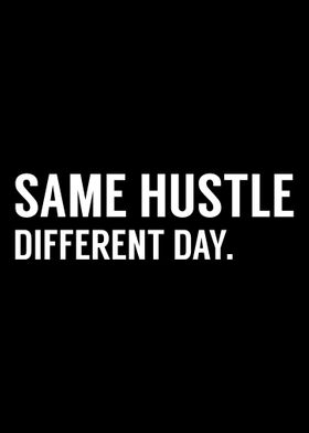 Hustle Day Different