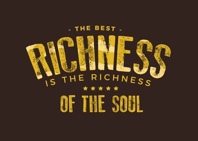 richness of the soul