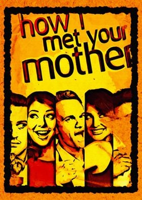 How  I Met Your Mother    