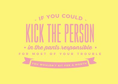 kick the person