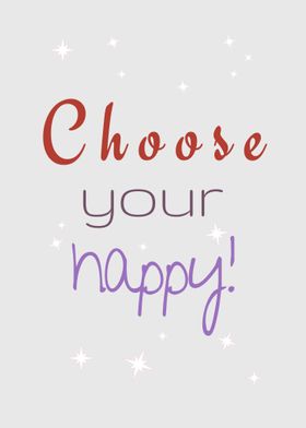 Choose Your Happy