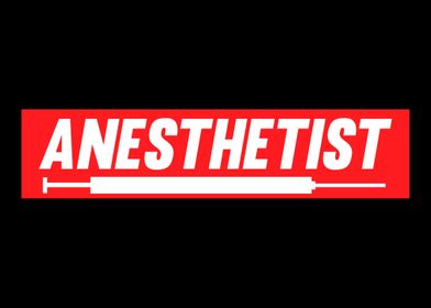 Anesthetist