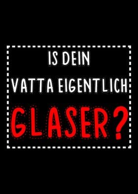 Dad Glasser Gift Ruhr