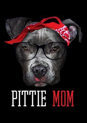 Pittie Mom Pitbull Dog Lov