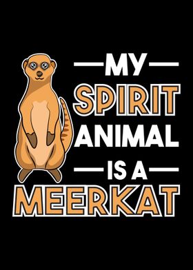 Spirit Meerkat Animal