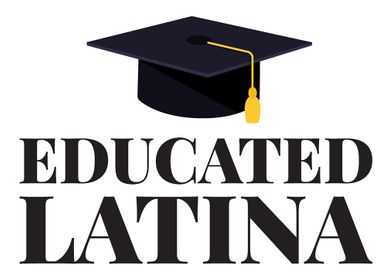 Educated Latina Mujertes