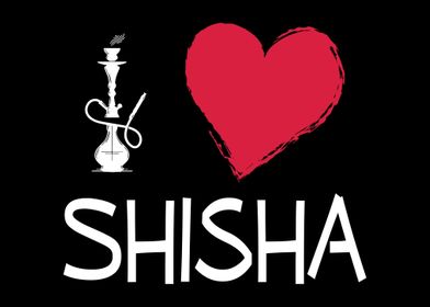 I Love Shisha  Waterpipe