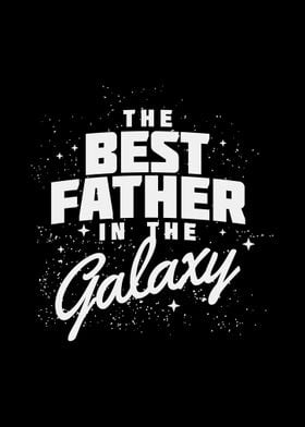 Best Father In The Galaxy