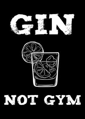 Gin Not Gym