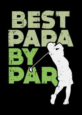 Best Papa By Par Golf