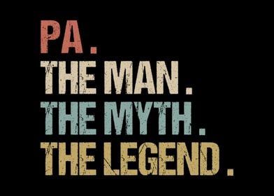 Pa The Man Myth Legend