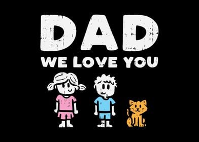 Best Dad We Love You Cat