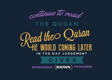 continue to read the quran