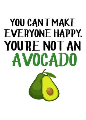 Funny avocado quote