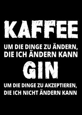 Gin Kaffee Sprche