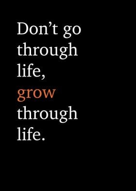 Grow Life Quote