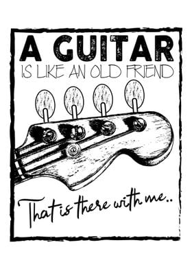 Guitar is a friend