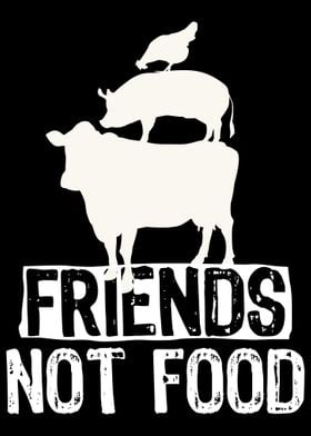 Friends not food