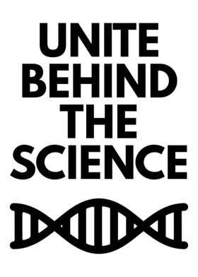 Unite behind science