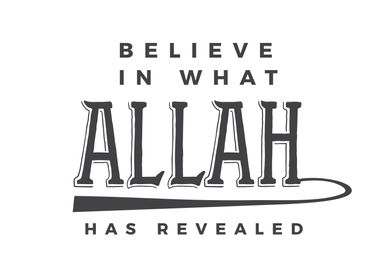 believe in what Allah 