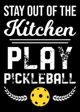 Stay Out Of The Kitchen Pl