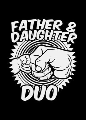 Father Daughter Duo