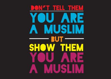 you are a muslim