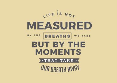 Life is not measured