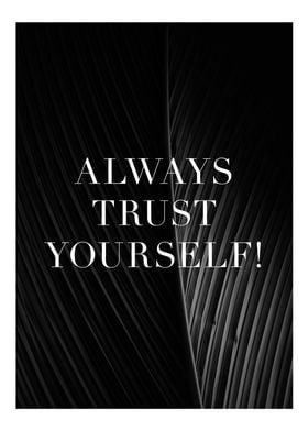 always trust