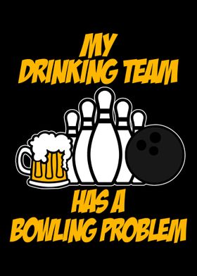 Drinking team bowling 