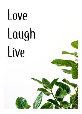 love laugh live