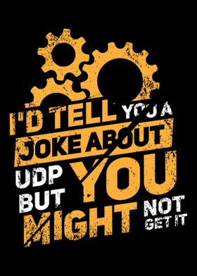 Id Tell You A Joke About 